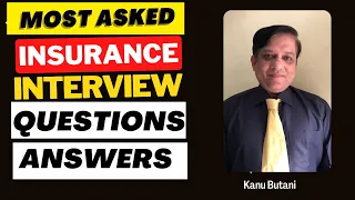 INSURANCE Interview Questions and Answers (Insurance Clerk, Insurance Broker, Agent & Manager)