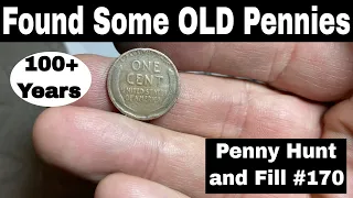 Old Pennies Found - Penny Hunt and Fill #170