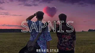 Brīvais Stils - Sapnis (Official Lyric Video)