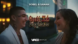 Sobel & sanah "Cześć, jak się masz?" ( Dj Virgo NightBasse Bootleg )