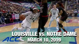 Louisville vs. Notre Dame Championship Game | ACC Women's Basketball Classic (2019)