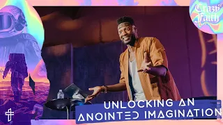 Unlocking Anointed Imagination // What Are You Imagining? // Crazyer Faith (Part 2) // Michael Todd