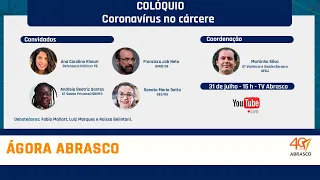 Ágora Abrasco: Colóquio: Coronavírus no cárcere