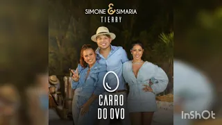 Simone e Simaria & Tierry - Carro do Ovo