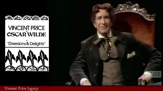 Vincent Price as Oscar Wilde in Diversions & Delights