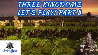 Let's Play THREE KINGDOMS: Total War! Sun Jian! Part 8!