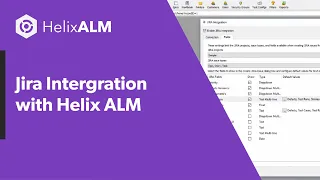 Jira Intergration with Helix ALM