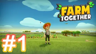 How To Be Farmer Part 1 | Farm Together - Play And Relax