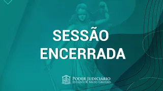 SESSÃO TURMA RECURSAL ÚNICA 23-07-2021 9 horas