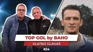 TOP GOL by BAHO - VLATKO GLAVAŠ