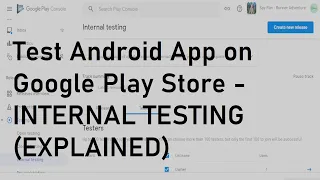 Do Internal Testing on Google Play Developer Console|How to test android app on play store in 2023