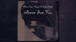 Ollane feat. Miyagi & Andy Panda - Where Are You (8D AUDIO) 🎧