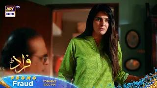 Fraud Episode 13 | Tonight at 8:00 PM only on ARY Digital