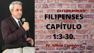 ESTUDO DE FILIPENSES 1 - Pregação Pr. Nilton Conegero