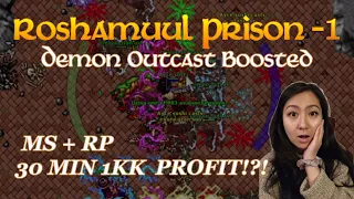 Roshamuul Prison (Demon Outcast Boosted) - INSANE LOOT for MS + RP 350+ (2KK/HR PROFIT)