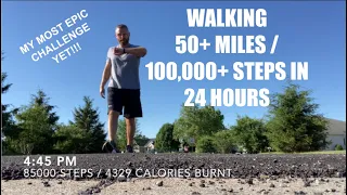 100000 Steps In 24 Hours Challenge