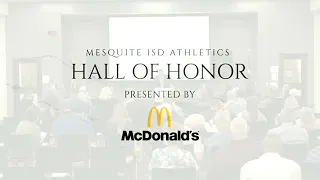 2021 Mesquite ISD Hall of Honor Induction Ceremony