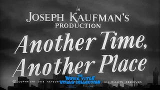 Another Time, Another Place (1958) title sequence