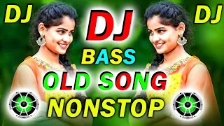 Bollywood 🥀♥️ Old Dj Remix || ❣️🥀Old Hindi song 2023 - Dj Remix || Nonstop Dj Song - Dj Mix 2023 🔥