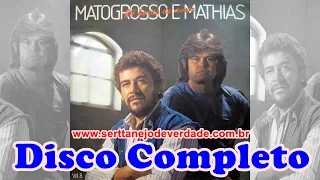 Disco Completo: Matogrosso e Mathias - 24 Horas De Amor | 1984