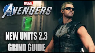 Marvel's Avengers - NEW Units Grind Farm Guide 2.3 Update for Cosmetics & Shipments (Guide)