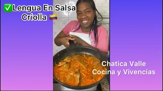 ✅Lengua En Salsa Criolla 🇨🇴 @Chaticavalle_