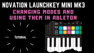 Launchkey Mini Mk3 - Changing Modes and Using them in Ableton