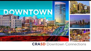 CRASD Downtown San Diego Commercial Connections Update Presentation