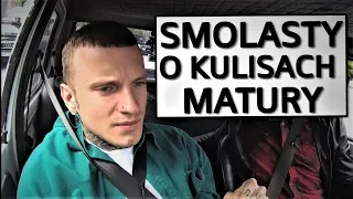 SMOLASTY SZCZERZE O SWOJEJ MATURZE & podejściu do życia | DUŻY W MALUCHU