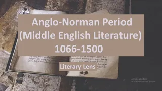 Anglo Norman Period (Middle English Literature) 1066-1500 | #studylover