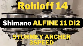 The Ultimate Showdown: Rohloff 14 Speeds Vs Shimano Alfine DI2 11 Speeds Vs Sturmey Archer