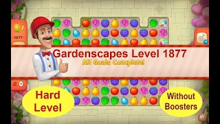 Gardenscapes Level 1877 - [2021] [HD] solution of Level 1877 on Gardenscapes [No Boosters]