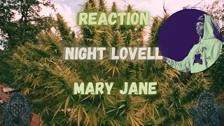 *REACTION* First Time Hearing Night Lovell - Mary Jane