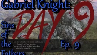 Gabriel Knight: Sins of the Fathers - Day 9 Ep. 9 Exploring the Snake Mound in Benin, Africa