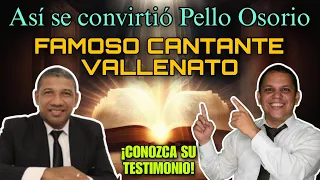 Así se convirtió Pello Osorio al evangelio | Testimonio