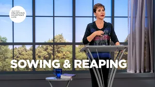 Sowing & Reaping  | Joyce Meyer | Enjoying Everyday Life Teaching