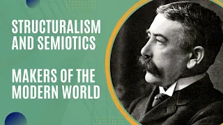 Ferdinand de Saussure and Structuralism (Makers of the Modern World)