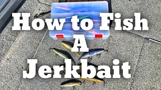 How to Fish a Jerkbait During Prespawn or Late Winter