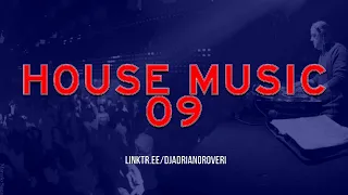 Dj Adriano Roveri - House Music 09