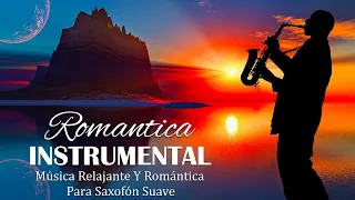 The Best Romantic Saxophone Melodies That Touch Your Heart💖 Romantic Music For Saxophone