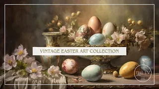 Vintage Easter Art | 4K TV Frame Art Screensaver | Vintage Easter Inspired Art | 6 Scenes