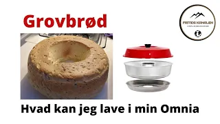 Hvad kan jeg lave i min Omnia : Grovbrød