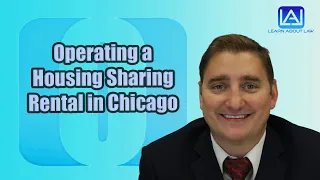 How to Operate a Housing Sharing Rental in Chicago | Learn About Law #LAL