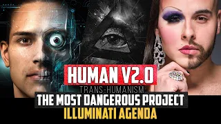 THE ARMY OF SATAN - PART 23 - Trans-humanism - Human V2.0 Project