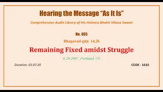0465 BG 14 26, Remaining Fixed amidst Struggle, 2007 06 28, Portland, Oregon, USA, CODE   1610 mp3