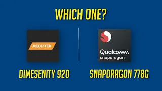 Snapdragon 778G vs Mediatek Dimensity 920