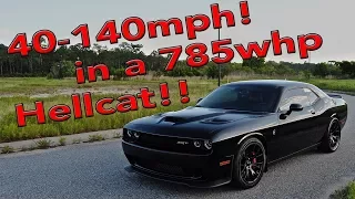 40-140mph in a 785whp Hellcat!!