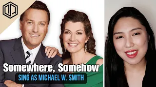 Somewhere, Somehow (FEMALE PART ONLY KARAOKE) - Amy Grant & Michael W. Smith