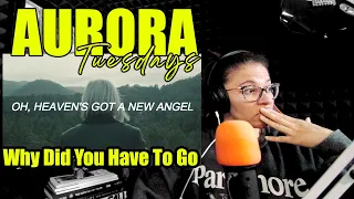 Aurora - Why Did You Have To Go | Reaction (R.I.P Nanny)