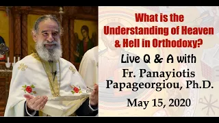 Heaven and Hell in Orthodox Theology